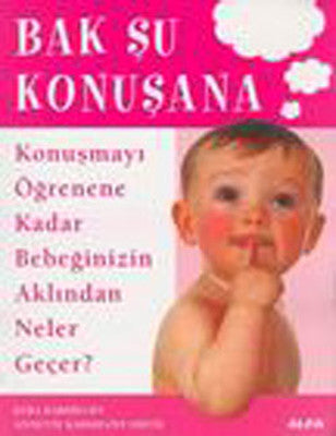 Bak Şu Konuşana | Alfa Yayınları