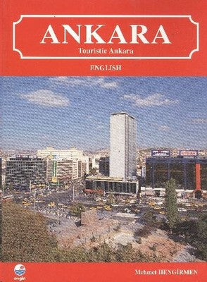 Ankara-Touristic Ankara | Engin
