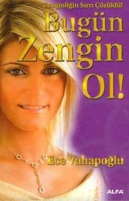Bugün Zengin Ol! | Alfa Yayınları