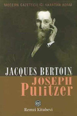 Joseph Pulitzer | Remzi Kitabevi