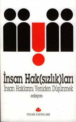 İnsan Haksızlıkları | Pınar Yayıncılık