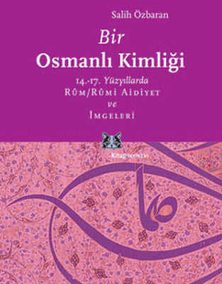 Bir Osmanlı Kimliği | Kitap Yayınevi