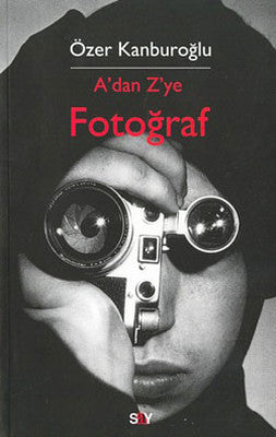 A'dan Z'ye Fotoğraf | Say Yayınları