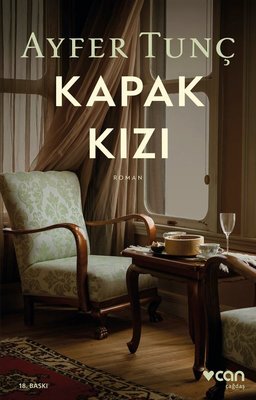 Kapak Kızı | Can Yayınları - Türk Edebiyatı Dizisi