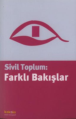 Sivil Toplum:Farklı Bakışlar | Kaknüs Yayınları