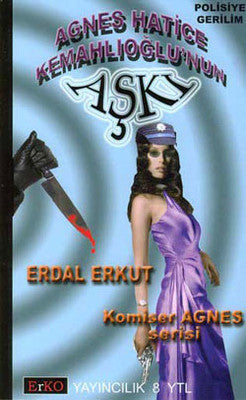 Agnes Hatice Kemahlıoğlu'nun Aşkı | Erko
