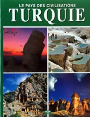Le Pays Des Civilisation Turquie | Akşit Yayıncılık