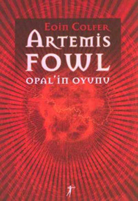 Artemis Fowl 4-Opal'in Oyunu | Artemis Yayınları