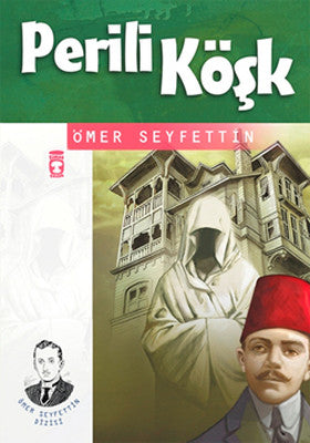 Perili Köşk | Timaş Çocuk