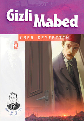 Gizli Mabed | Timaş Çocuk