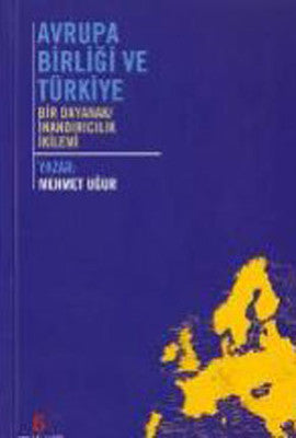 Avrupa Birliği ve Türkiye | Agora Kitaplığı