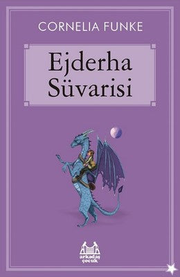 Ejderha Süvarisi | Arkadaş Yayıncılık