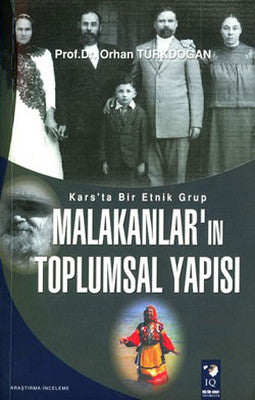 Malakanların Toplumsal Yapısı | IQ Kültür Sanat Yayıncılık