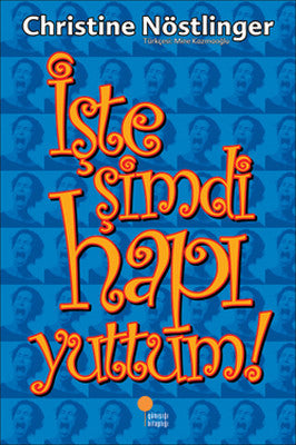 İşte Şimdi Hapı Yuttum | Günışığı Yayınları