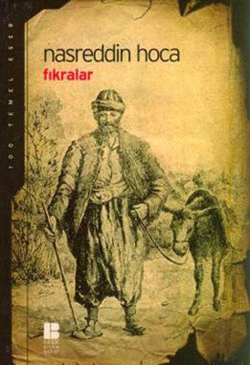 Nasreddin Hoca Fıkraları | Bilge Kültür Sanat
