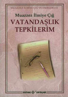 Vatandaşlık Tepkilerim | Kaynak Yayınları