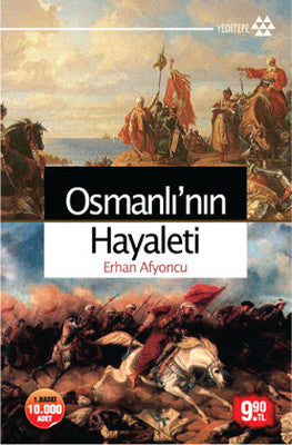 Osmanlı'nın Hayaleti | Yeditepe Yayınevi