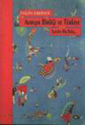 Avrupa Birliği ve Türkiye | Ütopya Yayınevi