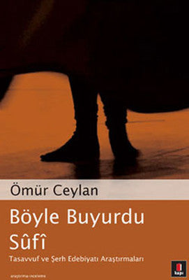Böyle Buyurdu Sufi | Kapı Yayınları