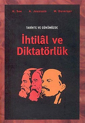 Tarihte ve Günümüzde İhtilal ve Diktatörlük | Örgün Yayınları