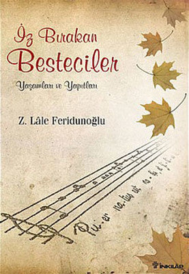 İz Bırakan Besteciler | İnkılap Yayınları