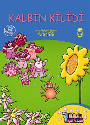 7 Yıldızlı Masallar - Kalbin Kilidi | Timaş Çocuk