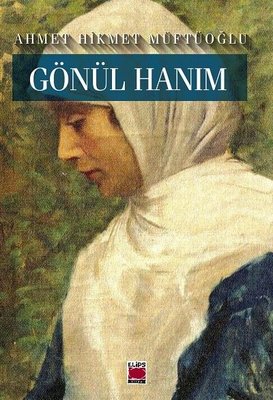 Gönül Hanım | Elips Kitapları