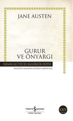 Gurur ve Önyargı - Hasan Ali Yücel Klasikleri | İş Bankası Kültür Yayınları