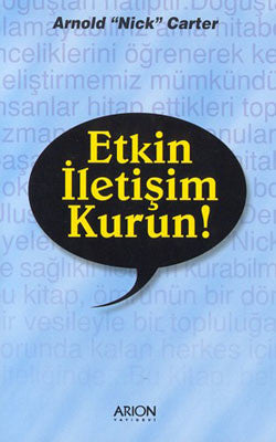 Etkin İletişim Kurun! | Arion Yayınevi