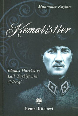 Kemalistler | Remzi Kitabevi