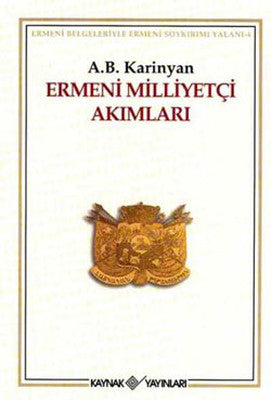 Ermeni Milliyetçiliği Akımları | Kaynak Yayınları