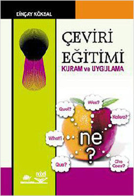 Çeviri Eğitimi Kuram ve Uygulama | Nobel Akademik Yayıncılık