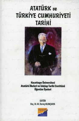 Atatürk ve Türkiye Cumhuriyeti Tarihi | Siyasal Kitabevi