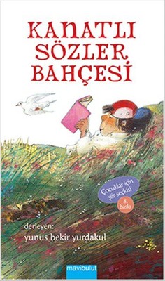 Kanatlı Sözler Bahçesi | Mavi Bulut Yayıncılık