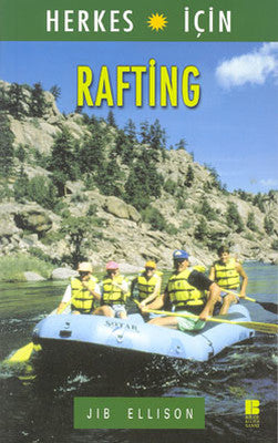 Rafting | Bilge Kültür Sanat