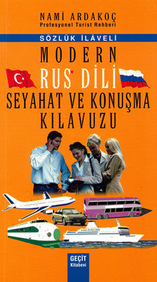 Modern Rus Dili Seyahat ve Konuşma Kılavuzu | Geçit