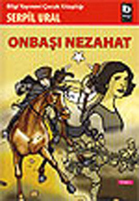 Onbaşı Nezahat | Bilgi Yayınevi