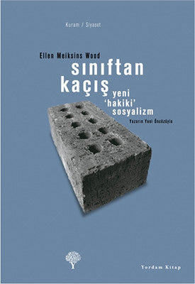 Sınıftan Kaçış - Yeni Hakiki Sosyalizm | Yordam Kitap