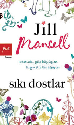 Sıkı Dostlar | Pia