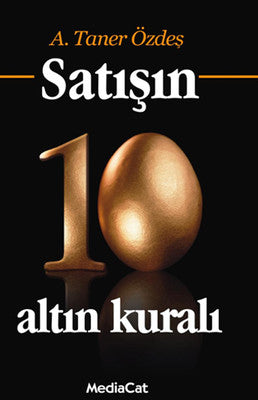 Satışın 10 Altın Kuralı | Mediacat