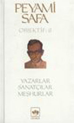 YazarlarSanatçılarMeşhurlar (objektif:6) | Ötüken Neşriyat