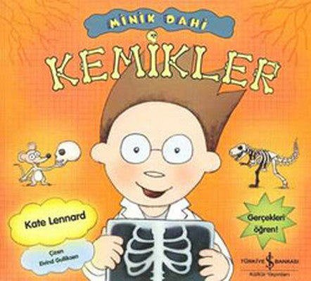 Minik Dahi - Kemikler | İş Bankası Kültür Yayınları