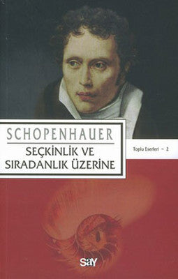 Seçkinlik ve Sıradanlık Üzerine | Say Yayınları