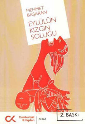 Eylülün Kızgın Soluğu | Cumhuriyet Kitapları