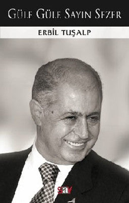 Güle Güle Sayın Sezer | Say Yayınları