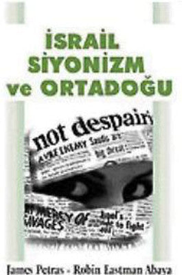 İsrail Siyonizm ve Ortadoğu | Kalkedon