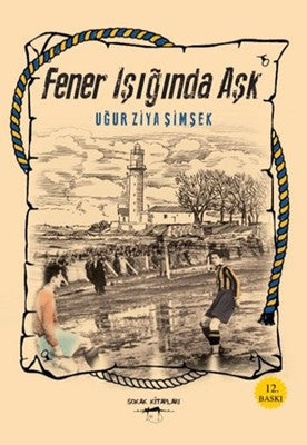 Fener Işığında Aşk | Sokak Kitapları Yayınları