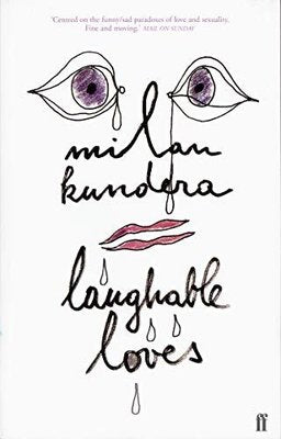 Laughable Loves | Faber and Faber Paperback