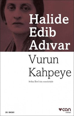 Vurun Kahpeye | Can Yayınları - Türk Edebiyatı Dizisi (e-kitap)