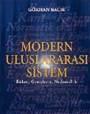 Modern Uluslararası Sistem | Kaknüs Yayınları